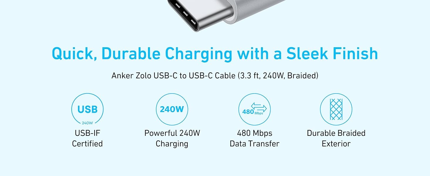Anker Zolo USB C to USB C Cable, Braided and Dirt-Free Type C Fast Charging Cable, Slim Connector, for iPhone 16 Series, MacBook (240W) (White, 6ft) 8 Anker Zolo USB C to USB C Cable, Braided and Dirt-Free Type C Fast Charging Cable, Slim Connector, for iPhone 16 Series, MacBook (240W) (White, 6ft)-
