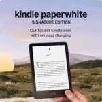 Revolutionary Kindle Paperwhite Signature Edition: Ultimate Reading Experience with Advanced Features